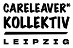 Careleaver* Kollektiv Leipzig